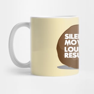 Silent Moves Loud Results - Motivational Mug